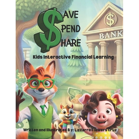 Save Spend & Share Kids Interactive Financial Learning, (Paperback)