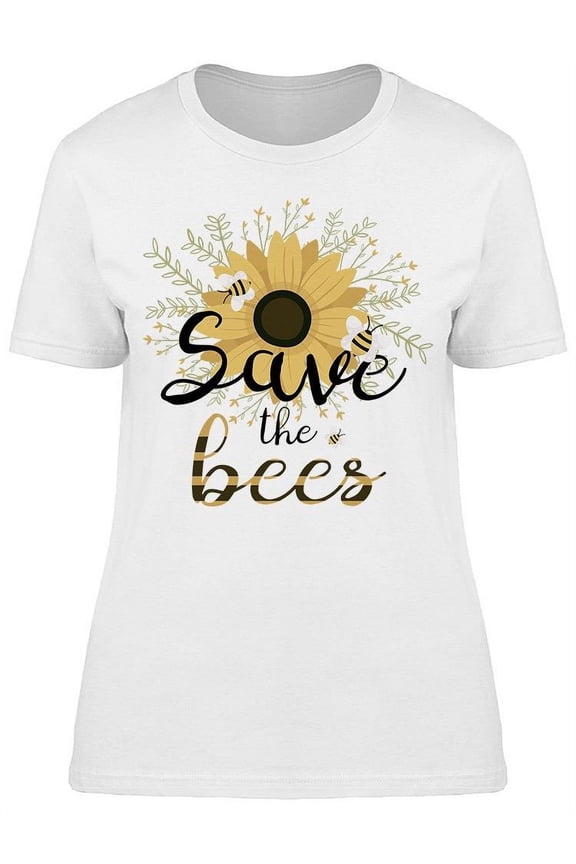 Save The Bees, Beauty Design T-Shirt Women -Image by Shutterstock, Female Large