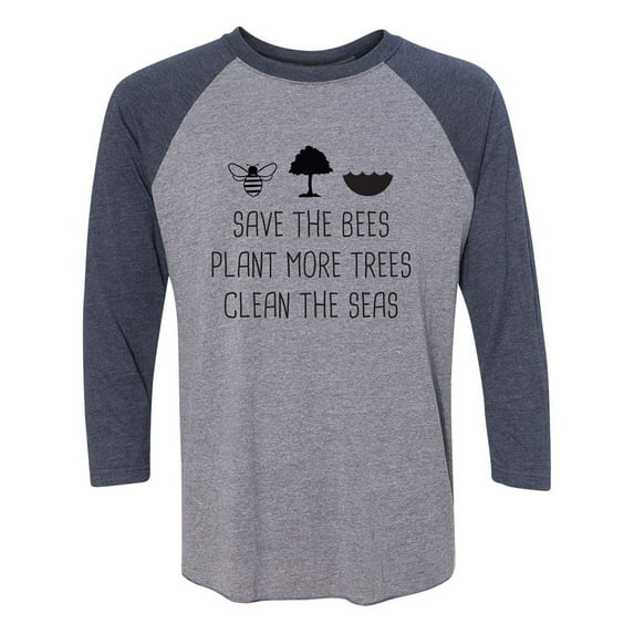 Save The Bees Plant More Trees Unisex 3/4 Sleeve Baseball Raglan Tee