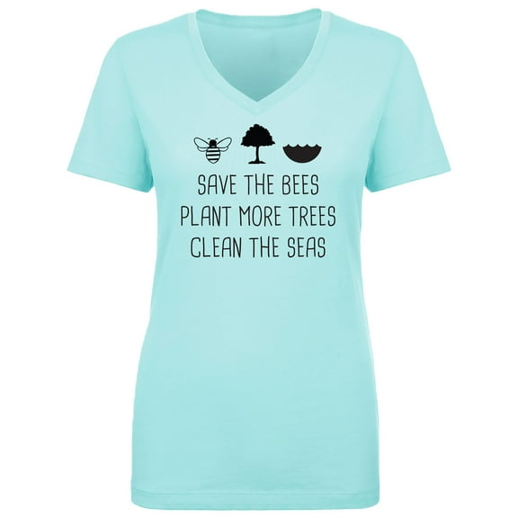 Save The Bees Plant More Trees Womens V-Neck T-Shirt