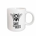 thumbnail image 1 of 3drose, Save the Bees with a Bee. Bold Black Lettering on White Background., 11oz Mug, 1 of 6