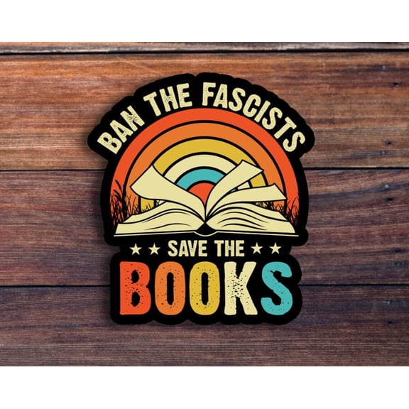 Save The Books Librarian Reading Teacher Bookworm Book Nerd Sticker