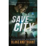 Save The City, (Paperback)