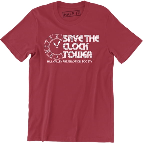 Save The Clock Tower Hill Valley Preservation Society Men's Tee Shirt