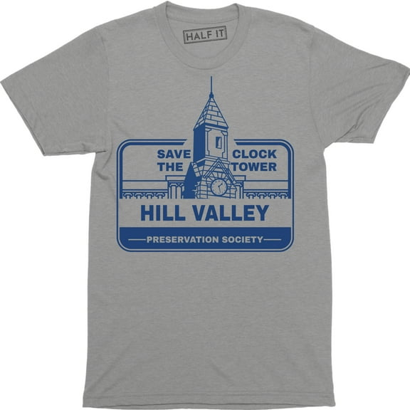 Save The Clock Tower Hill Valley Preservation Society Slogan Gift Men's T-Shirt