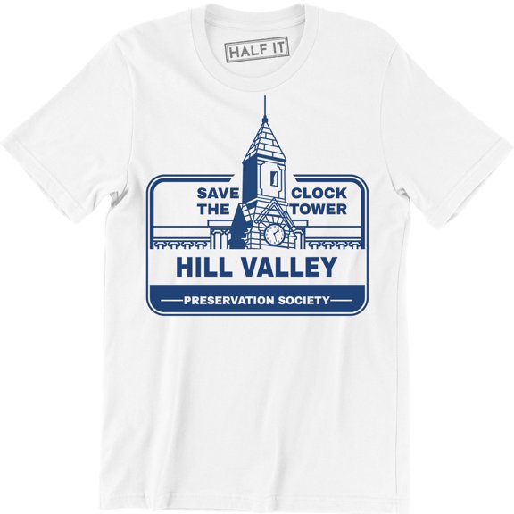 Save The Clock Tower Hill Valley Preservation Society Slogan Gift Men's T-Shirt
