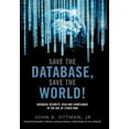 thumbnail image 1 of Save The Database, Save The World, (Hardcover), 1 of 1