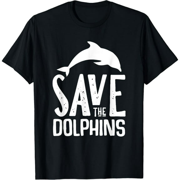 Save The Dolphins Funny Sea Ocean Animal T-Shirt