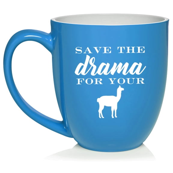 Save The Drama For Your Llama Ceramic Coffee Mug Tea Cup Gift for Her, Him, Friend, Coworker, Wife, Husband (16oz Light Blue)