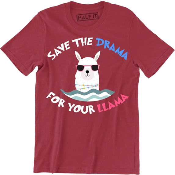 Save The Drama for Your LLama Cute Adorable Animal Slogan Men's T-Shirt
