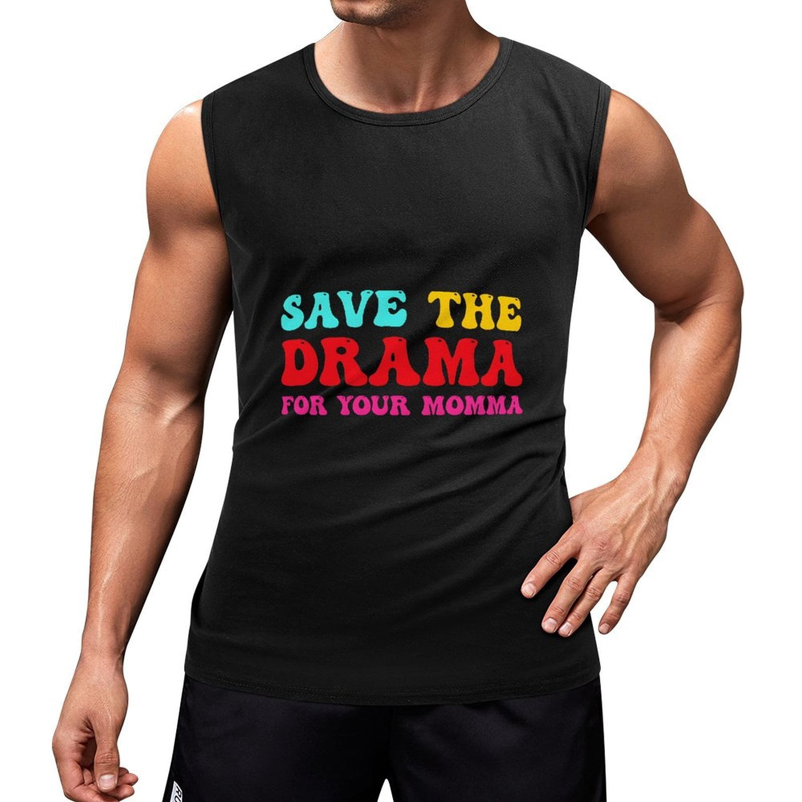 Save The Drama For Your Mama Shirt