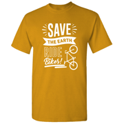 Save The Earth Ride Bikes Mtb Trail Riding T-Shirts Graphic Cycling T-Shirts