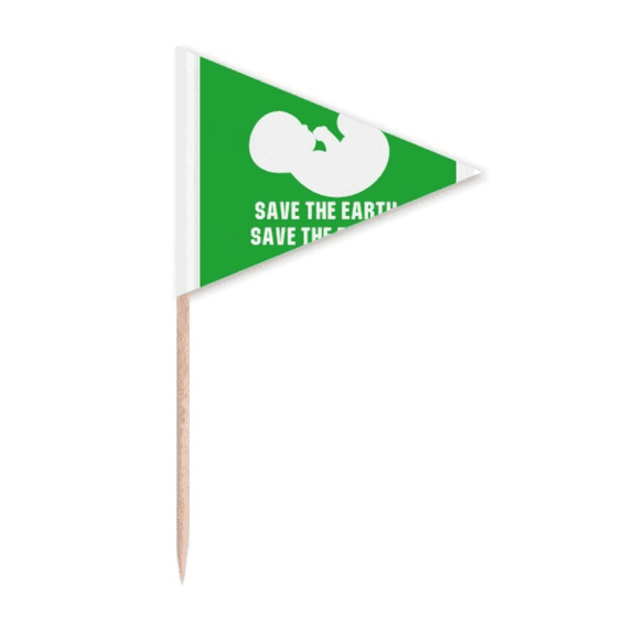 Save The Earth Save The Future Toothpick Triangle Cupcake Toppers Flag