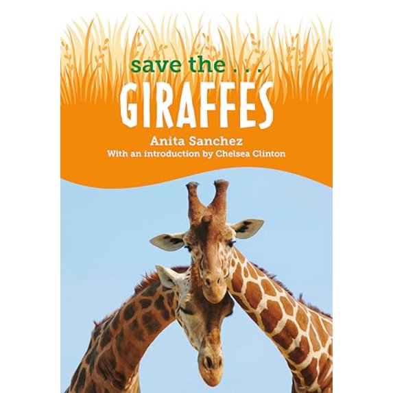 Pre-Owned Save The...Giraffes (Paperback) 0593404181 9780593404188