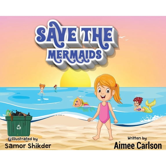 Save The Mermaids, (Hardcover)