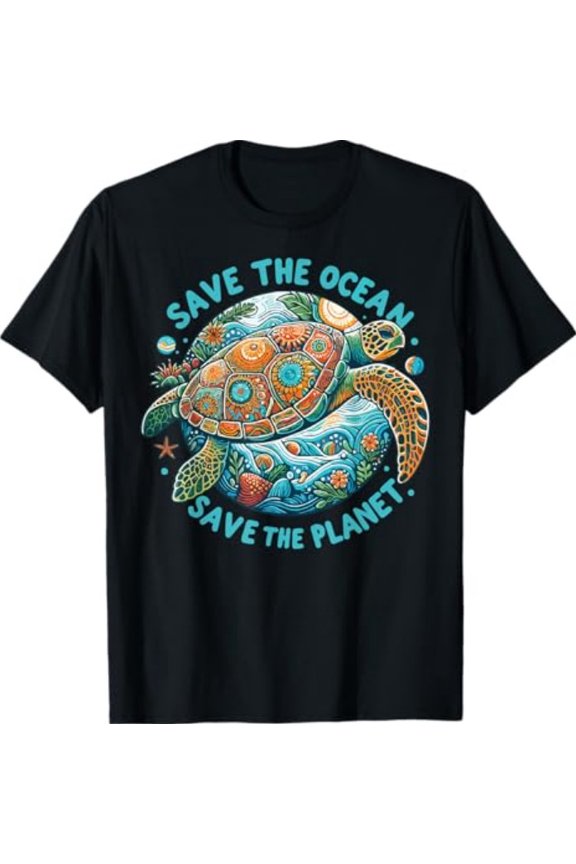 Save The Ocean Save The Planet Cute Sea Turtle T-Shirt