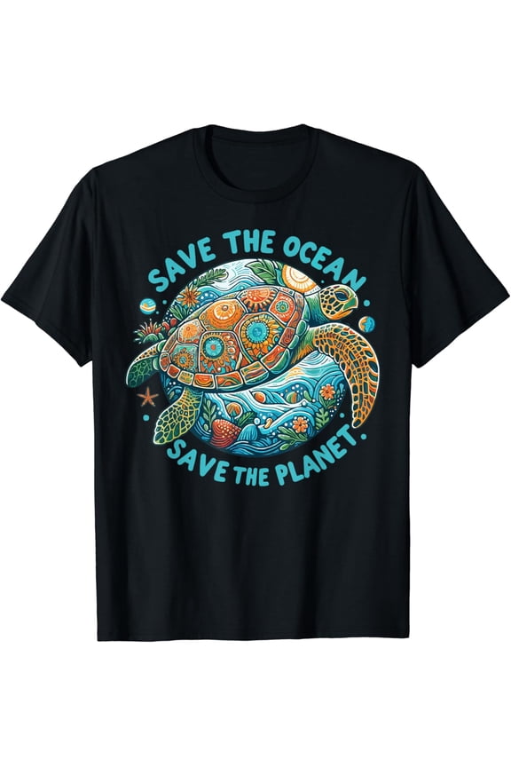 Save The Ocean Save The Planet Cute Sea Turtle T-Shirt