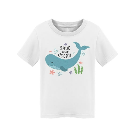 Save The Ocean Whale T-Shirt Toddler -Image by Shutterstock,  3 Toddler