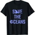 thumbnail image 1 of Save The Oceans Conservationist Retro Vintage Beach T-Shirt, 1 of 5