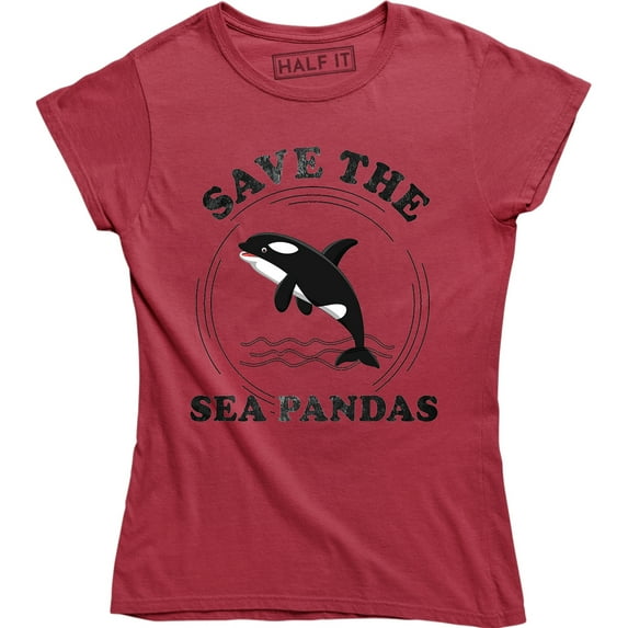 Save The Sea Pandas - Funny Whale Orca Dolphin Ocean Life Women's Gift T-Shirt