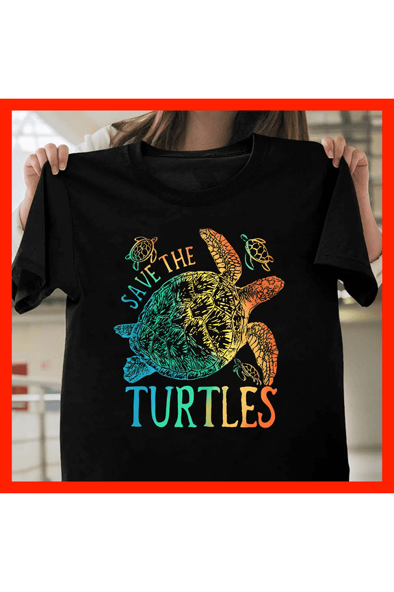 Save The Turtles T-Shirt - Ocean Conservation Sea Turtle Lover Gift H200, for Unisex, Up to Size 5XL