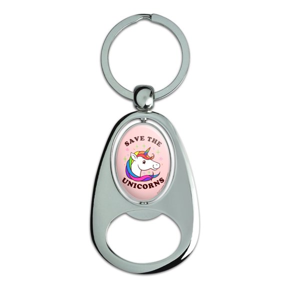 Save The Unicorns Rainbow Funny Humor Keychain Chrome Metal Spinning Oval Bottle Opener