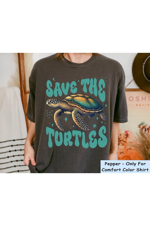 Save The Turtles Sea Turtle Graphic Shirt Ocean Conservation Marine Wildlife Beach Nature Protection Graphic Tee Comfort Colors Unisex Cotton T-Shirt, Sizes S-3XL