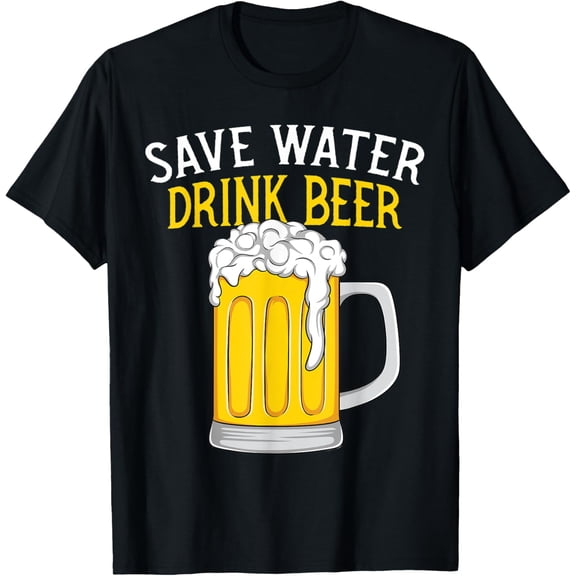 Save Water Drink Beer Oktoberfest Funny Beer German Festival T-Shirt
