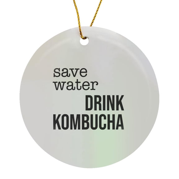 3drose, Save Water Drink Kombucha. Black Lettering on White Background., Circle Porcelain Ornament