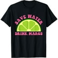 thumbnail image 1 of Save Water Drink Margs Alcoholist Tequila Lover Quote T-Shirt, 1 of 4
