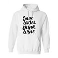 thumbnail image 1 of Save Water,drink Wine Hoodie Women -Image by Shutterstock, Female Medium, 1 of 4
