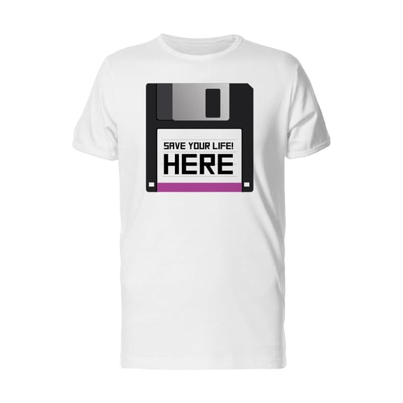 Save Your Life! Here Diskette T-Shirt Men -Image by Shutterstock, Male Medium