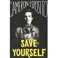 thumbnail image 1 of Pre-Owned Save Yourself Hardcover Cameron Esposito, 1 of 1