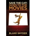 thumbnail image 1 of Pre-Owned Save the Cat! Goes to the Movies: The Screenwriter's Guide to Every Story Ever Told (Paperback) 1932907351 9781932907353, 1 of 1