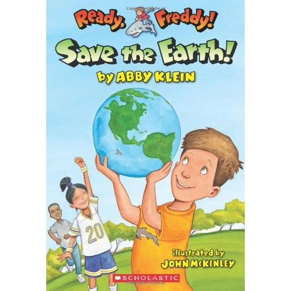 Pre-Owned Save the Earth! (Paperback) 0545295033 9780545295031
