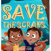 Save the Scraps, Hardcover