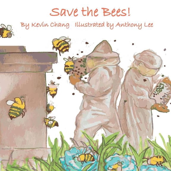Save the bees (again), (Paperback)