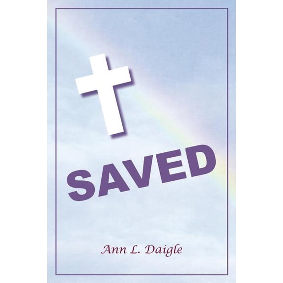 Saved, (Paperback)