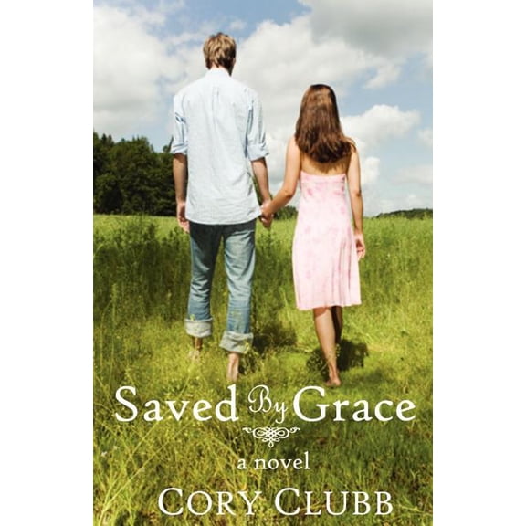 Saved by Grace
