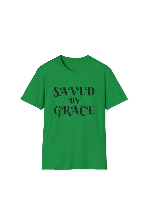 Saved By Grace Shirt | Christian Shirt | Religious Shirt | Faith Shirt | Christian Gifts | Unisex Softstyle T-Shirt