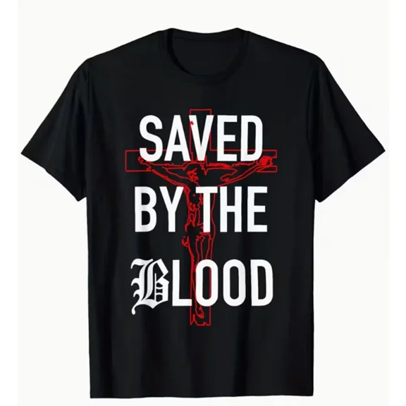 Saved By The Blood Of Jesus Christian T-Shirt, Unisex Casual T-Shirt, Vintage T-Shirt - All Sizes S-5Xl, Gategoo