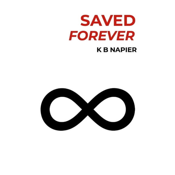 Saved Forever, (Paperback)