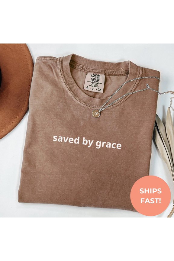 Saved Grace Christian T-Shirt All Size S-3XL