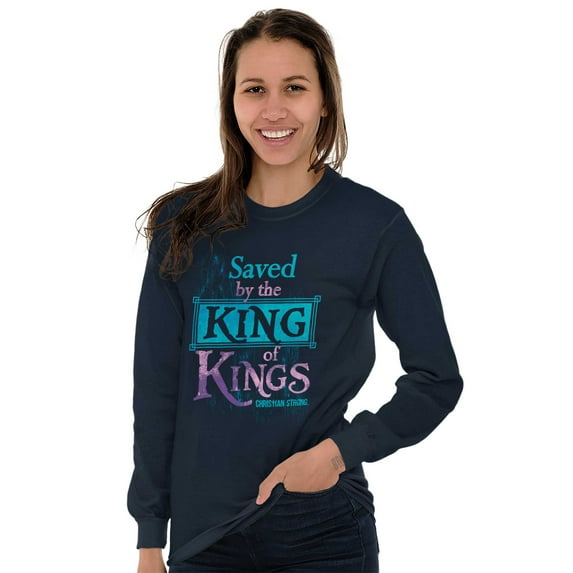 Saved King Jesus Christian Faith Women's Long Sleeve T Shirt Brisco Brands S