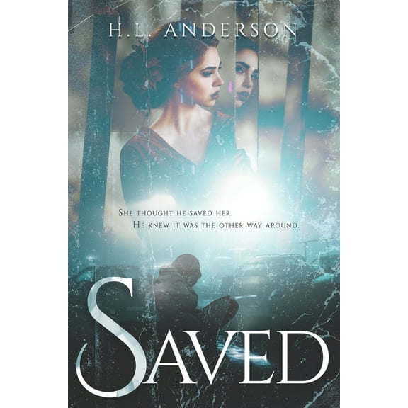 Saved (Paperback) by H L Anderson