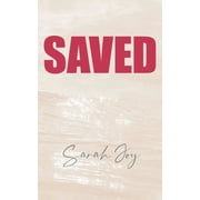 Saved, (Paperback)