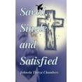 thumbnail image 1 of Saved, Single & Satisfied: Transitional Flames Singles Go Through, Romans 5:15 (Paperback), 1 of 1
