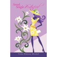 thumbnail image 1 of Saved, Single, and Satisfied (Paperback) by Vickie Blakeney Mitchell, 1 of 1