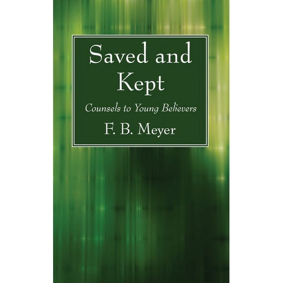 Saved and Kept (Paperback)