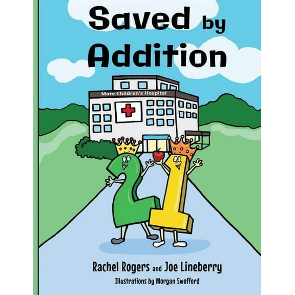 Gift of Numbers Saved by Addition, Book 1, (Paperback)